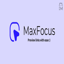 با افزونه MaxFocus لینک ها را بدون ترک صفحه بررسی کن و امنیت خود را حفظ کن!
