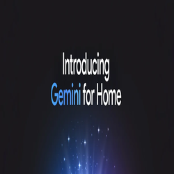 عصر جدید خانه های هوشمند گوگل؛ ورود رسمی «جمینای» به Google Home