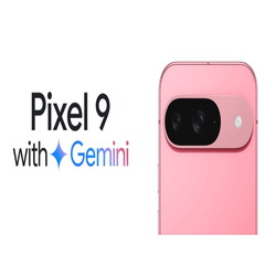 مهم ترین ویژگی های هوش مصنوعی پیکسل 9